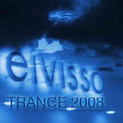 Eivissa Trance 2008