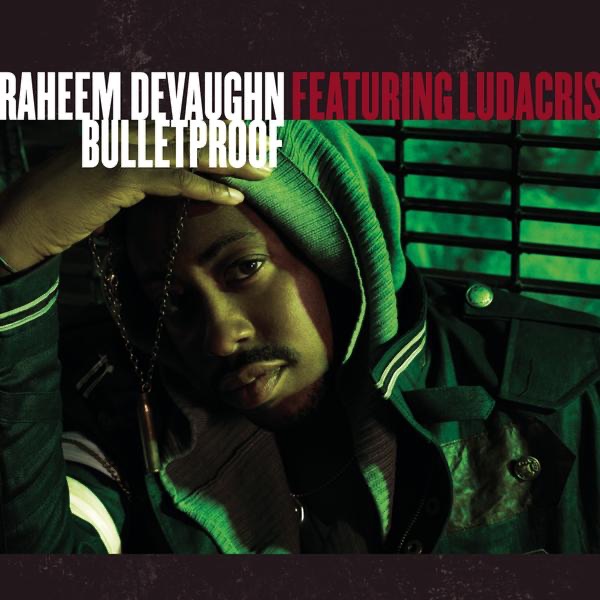 Обложка альбома «Bulletproof (feat. Ludacris)» — Raheem DeVaughn
