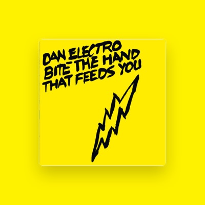 Dan Electro을(를) 듣고, 뮤직 비디오를 보고, 약력을 읽고, 투어 일정 등을 확인하세요!