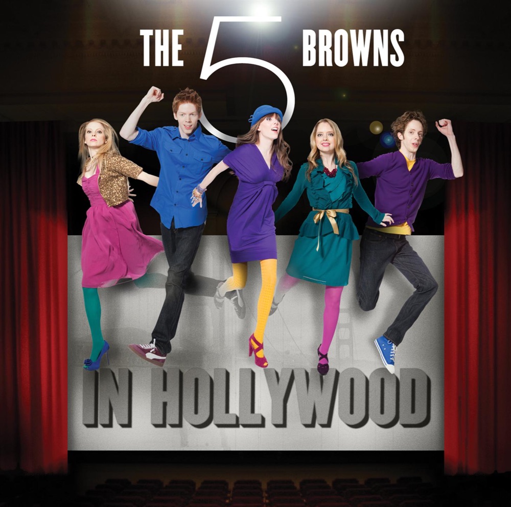 Обложка альбома «The 5 Browns In Hollywood» — The 5 Browns