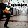 Mad Max - Keep You Alive