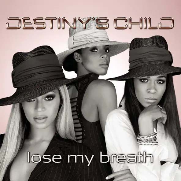 Destiny's Child — Lose My Breath cover artwork