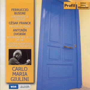 Busoni: 2 Studies On Doctor Faust - Franck: Psyche Et Eros - Dvorak: Symphony No. 8 (1958, 1971)