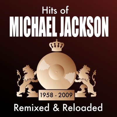 Hits of Michael Jackson (Remixed & Reloaded)
