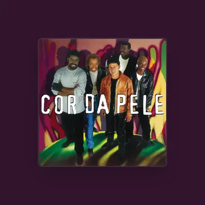 Listen to Cor da Pele, watch music videos, read bio, see tour dates & more!