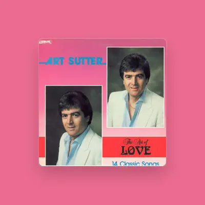 Listen to Art Sutter, watch music videos, read bio, see tour dates & more!