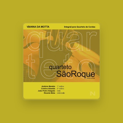 Listen to Quarteto São Roque, watch music videos, read bio, see tour dates & more!