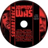 Johnny Was Original Motion Picture Soundtrack, Vol. 1. (Reggae from the Film)