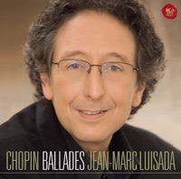 Chopin: Ballades - Jean-Marc Luisada