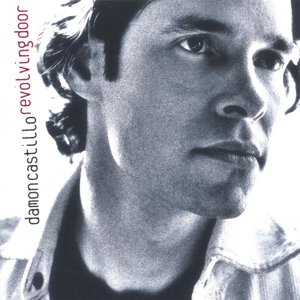 Revolving Door by Damon Castillo album cover
