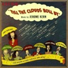 Till the Clouds Roll By (1946 Original Motion Picture Soundtrack)