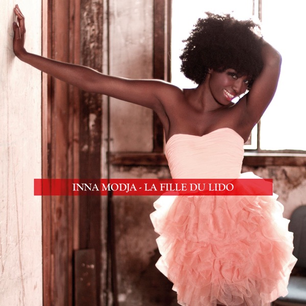 La Fille Du Lido - Single - Inna Modja