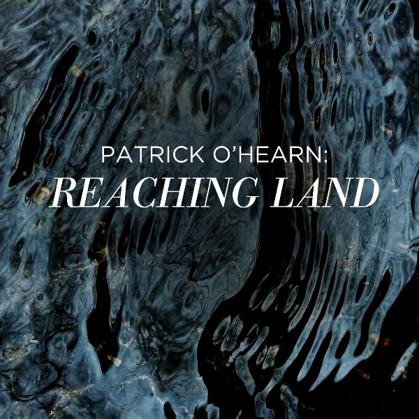 Обложка альбома «Reaching Land - Single» — Patrick O'Hearn