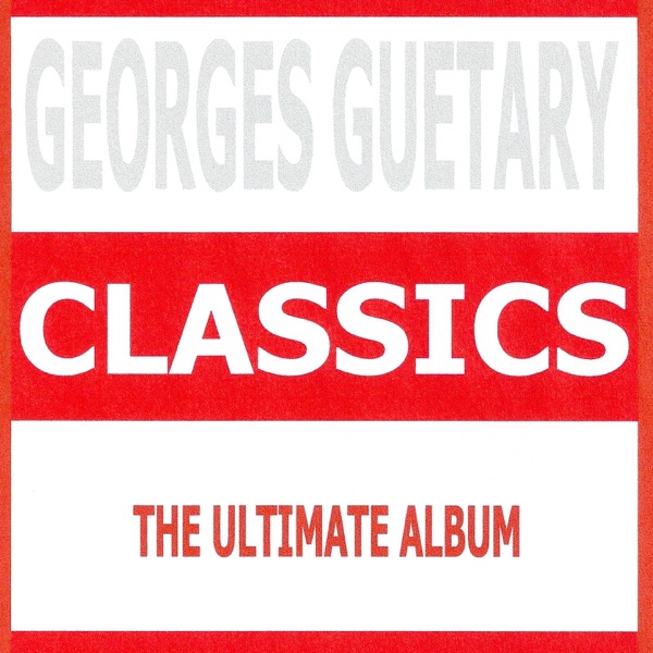 Classics : Georges Guétary