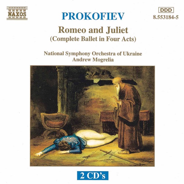 Prokofiev, S.: Romeo and Juliet (Complete) [Ballet]