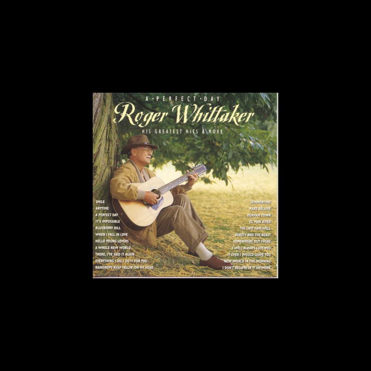 A Perfect Day: His Greatest Hits & More By Roger Whittaker On Apple Music