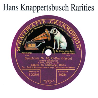 Hans Knappertsbusch Rarities