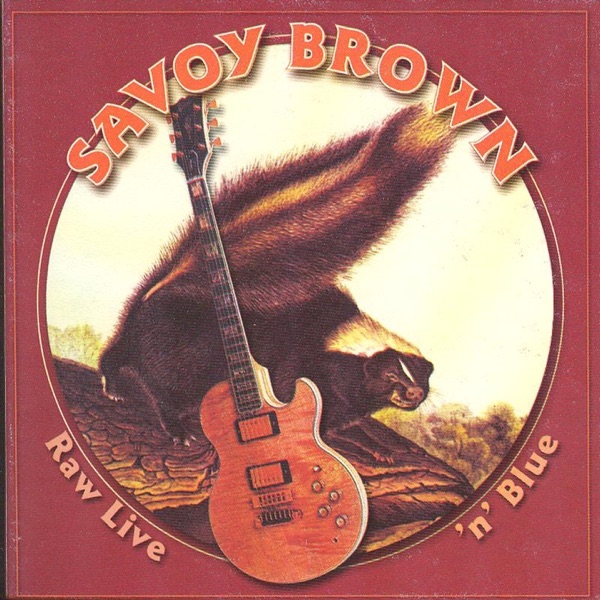 Savoy Brown - May Be Wrong [Live]