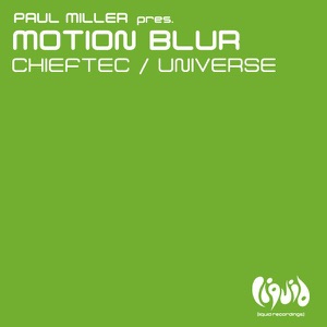 Chieftec / Universe (Paul Miller Presents) - EP