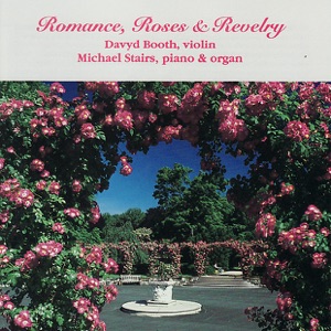 Romance, Roses and Revelry