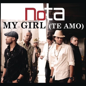 My Girl (Te Amo) - Single