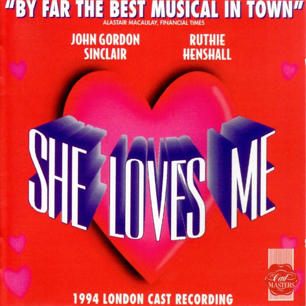 She Loves Me (1994 London Cast Recording)