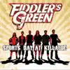 Fiddler's Green - Bottom of Our Glass