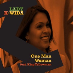 One Man Woman (feat. King Yellowman) - Single