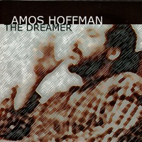 The Dreamer - Amos Hoffman