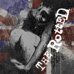 Get Dead or Die Trying - The Rotted