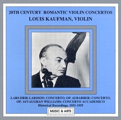Larsson - Barber - Vaughan Williams: Violin Concertos (Kaufman) (1951-1955)