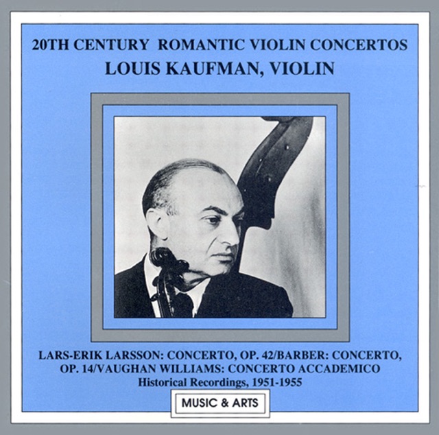 Larsson - Barber - Vaughan Williams: Violin Concertos (Kaufman) (1951-1955)