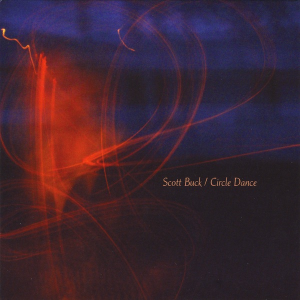 Обложка альбома «Circle Dance» — Scott Buck