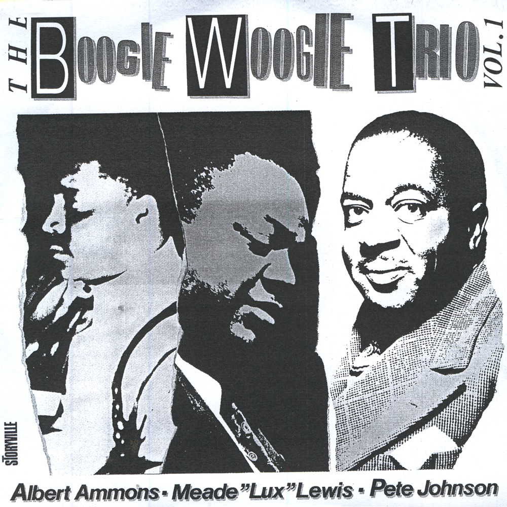 Обложка альбома «The Boogie Woogie Trio, Vol. 1» — Albert Ammons, Meade "Lux" Lewis & Pete Johnson