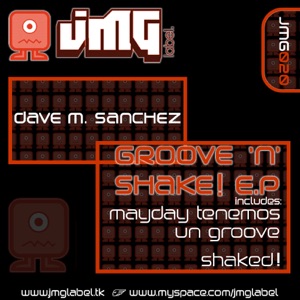 Mayday Tenemos Un Groove / Shaked - Single