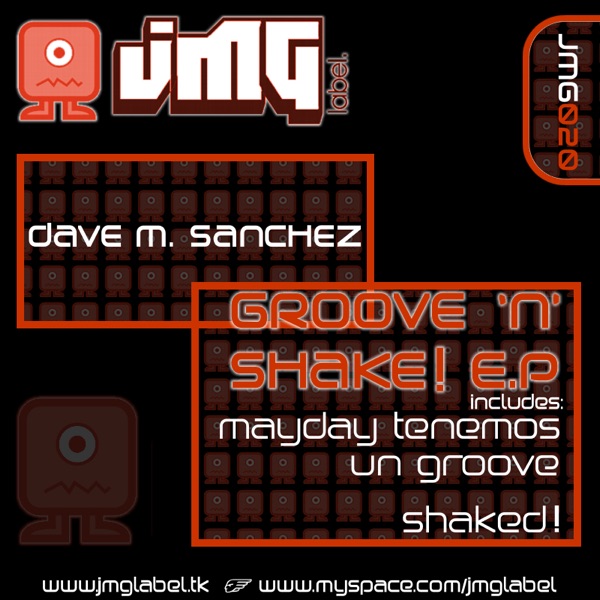 Mayday Tenemos Un Groove / Shaked - Single