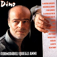 Dino - Io Che Amo Solo Te