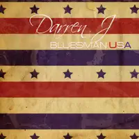 Everyday I Have The Blues — Darren J.