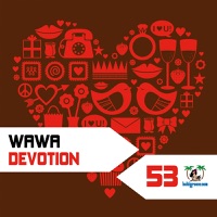 Devotion (Remixes) - Single - WaWa