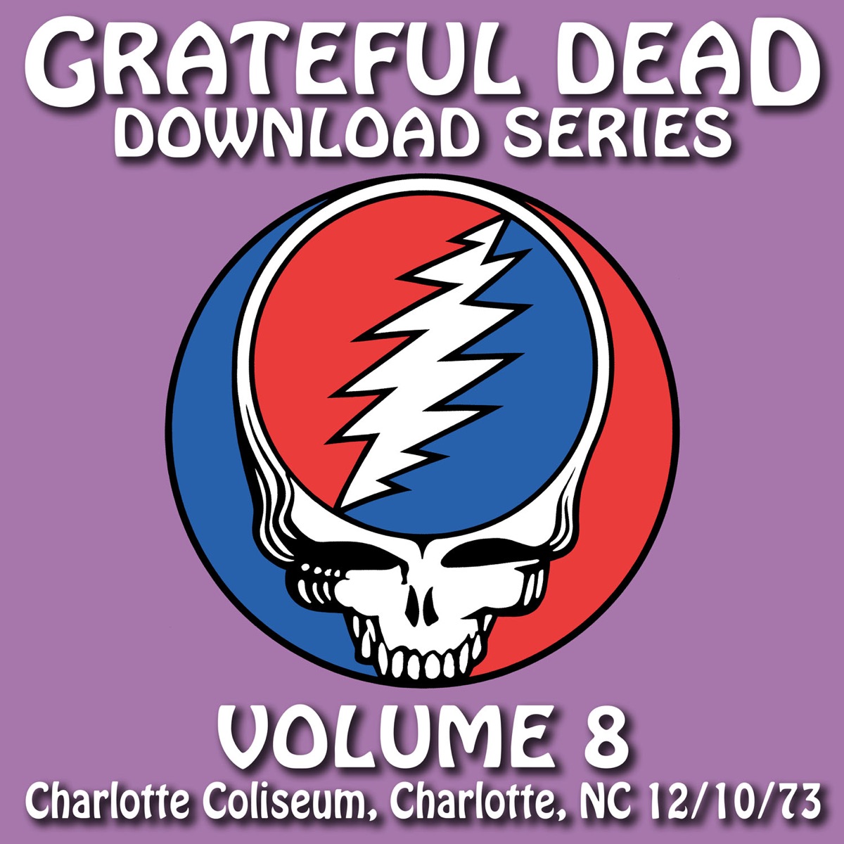 Download Series Vol. 8: 12/10/73 (Charlotte Coliseum, Charlotte, NC) cover art