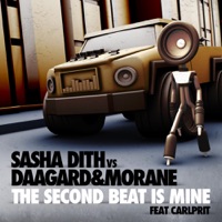 The Second Beat Is Mine (feat. Carlprit) - EP - Daagard & Morane & Sasha Dith