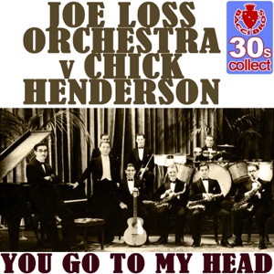 You Go to My Head (Remastered) - Single