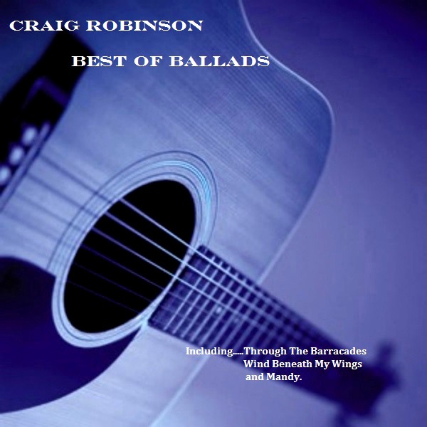 Обложка альбома «Best Of Ballads - EP» — Craig Robinson
