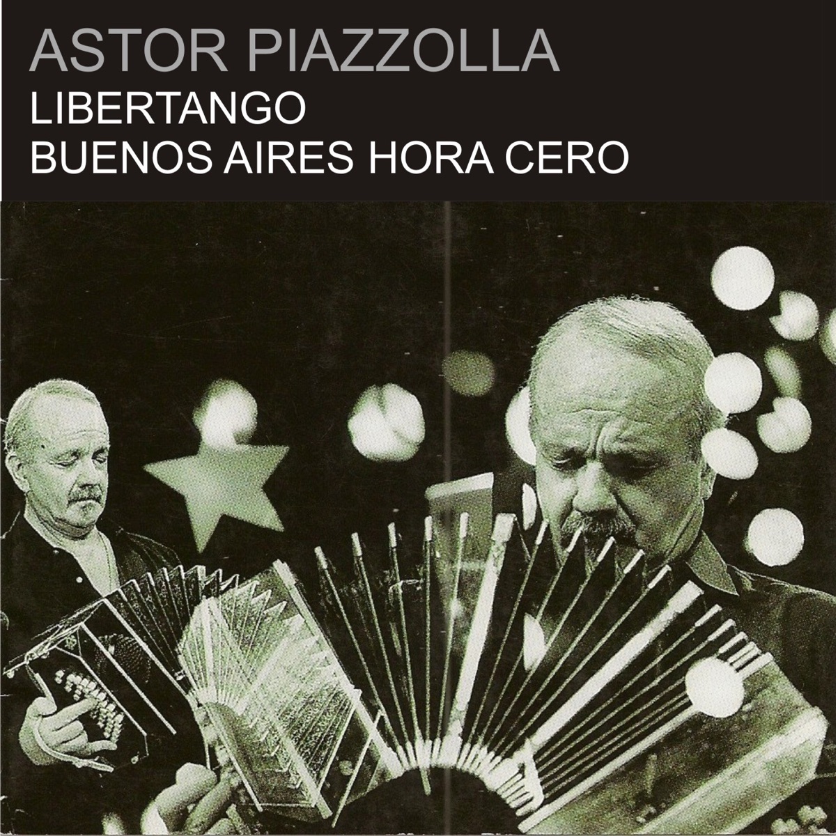 Libertango - Buenos Aires Hora Cero cover art
