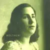 Moltheni - Gli anni del malto