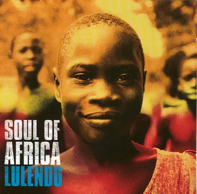 Listen to Soul of Africa by Lulendo