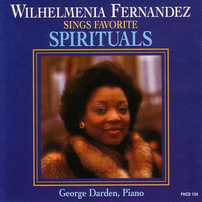 Wilhelmenia Fernandez sings "Favorite Spirituals"