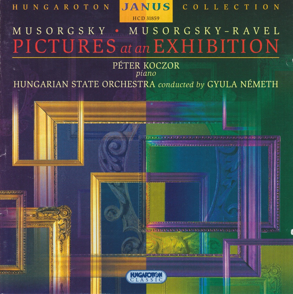 Обложка альбома «Pictures at an Exhibition + Orchestral version» — Hungarian State Orchestra, Péter Koczor & Gyula Nemeth