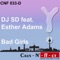 Bad Girls (Tom Lorenz Mix) [feat. Esther Adams] - DJ Sd lyrics