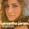Angel Love (Video Edit) - Samantha James lyrics